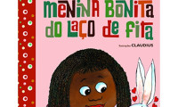 A menina bonita do laço de fita