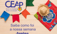 25.06.2021 - Saiba como foi nossa semana JUNINA